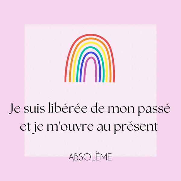 Absolème affirmation positive lâcher prise