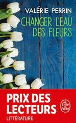 Absolème livres à lire Changer l'eau des fleurs Valérie Perrin