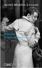 Absolème romans développement personnel Désolée je suis attendue