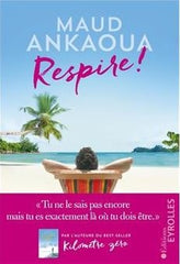 Absolème romans développement personnel respire